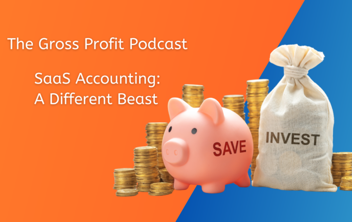 The Insider's Guide to SaaS Financial Management: Insights from the Gross Profit Podcast